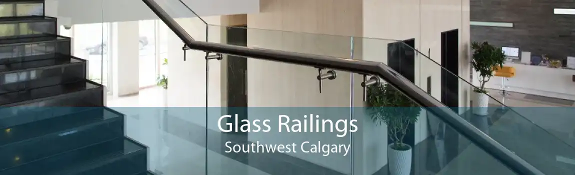 Glass Railings Southwest Calgary
